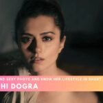 Ridhi Dogra Lifestyle and Top 5 hot and sexy Photo