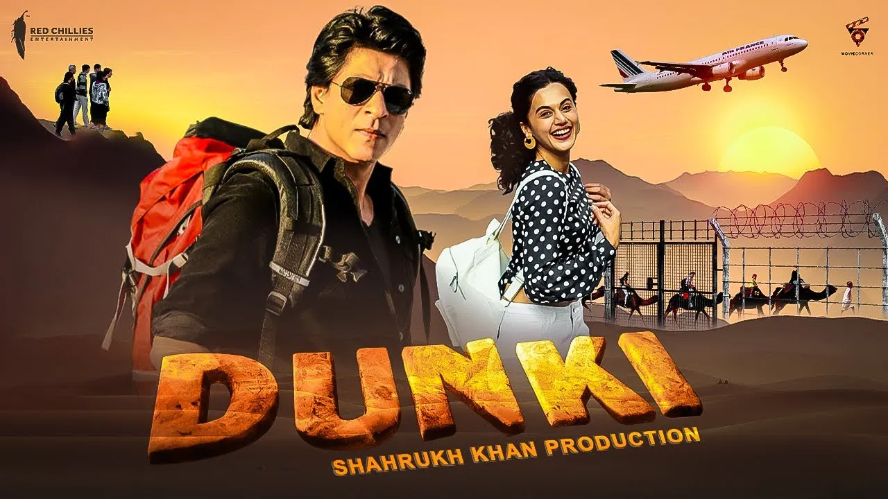 Dunki (2023) Release Date, Budget, Box Office Prediction, Star Cast, Story Plot