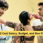 Yaariyan 2 Cast Salary, budget, and Box office Prediction
