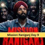 Mission Raniganj Day 9 Box Office Collection