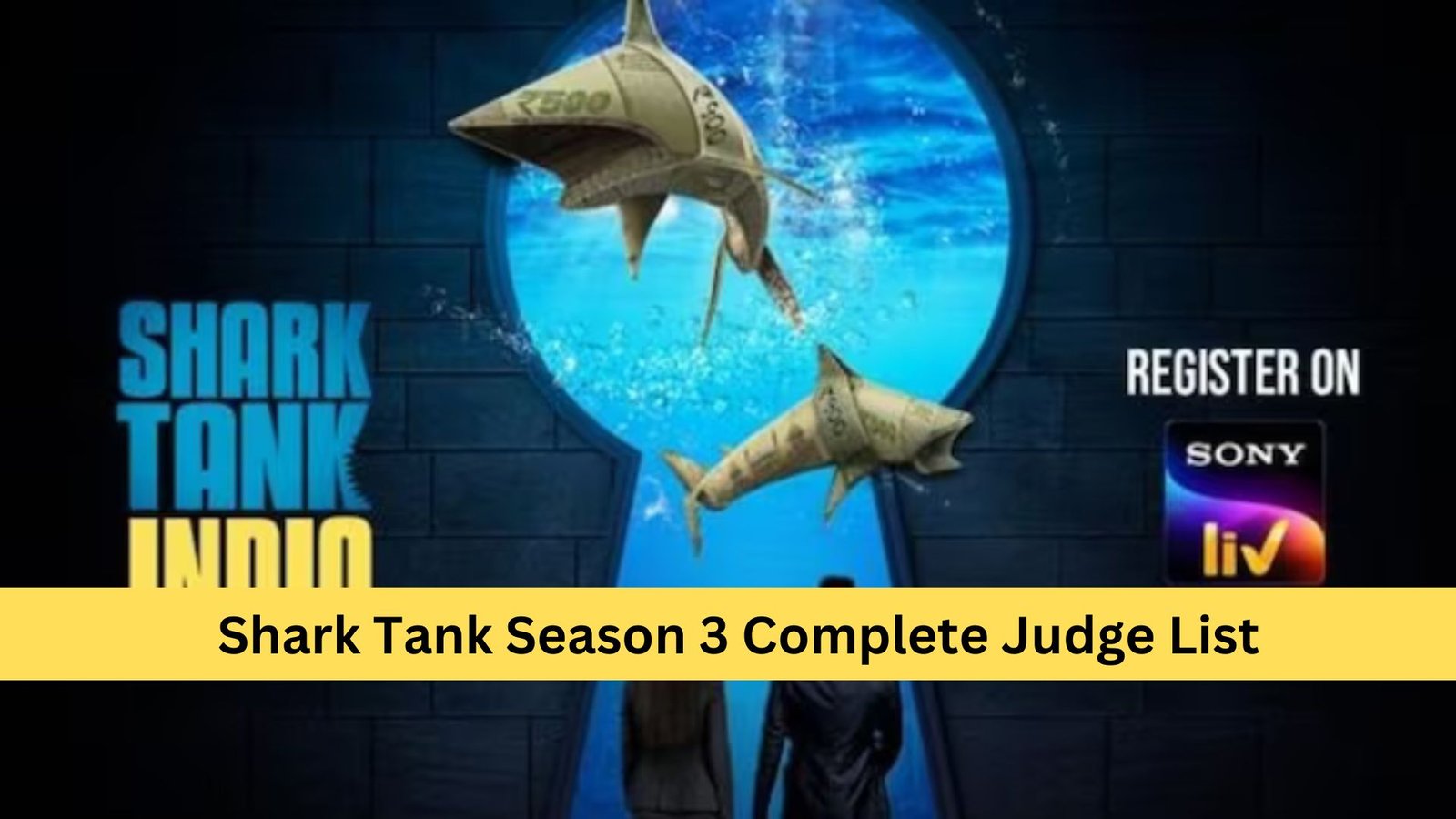 Complete List of judges in Shark Tank India Season 3, Know who the new judge is?